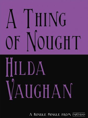 cover image of A Thing of Nought